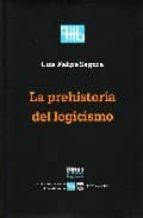 La Prehistoria Del Logicismo PDF