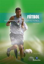 La Preparacion Fisica En El Futbol PDF