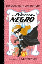 La Princesa De Negro Y La Fiesta Perfecta PDF