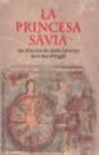 La Princesa Savia: Les Pintures De Santa Caterina A La Seu D Urge Ll PDF