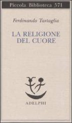 La Religione Del Cuore PDF
