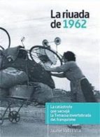 La Riuada De 1962 PDF