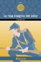 La Roja Insignia Del Valor PDF