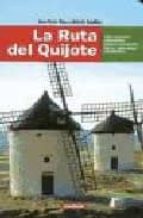 La Ruta Del Quijote