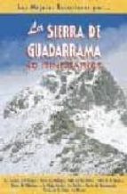 La Sierra De Guadarrama: 40 Itinerarios