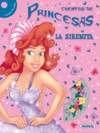 La Sirenita: Cuentos De Princesas Con Cd