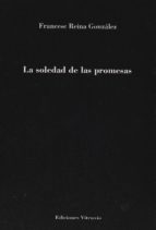 La Soledad De Las Promesas PDF
