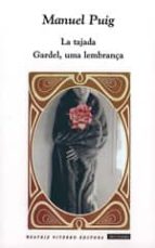 La Tajada; Gardel, Uma Lembrança PDF