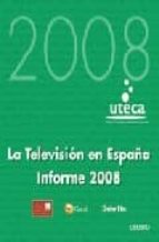 La Television En España: Informe 2008