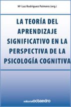 La Teoria Del Aprendizaje Significativo En La Perspectiva De La P Scologia Cognitiva