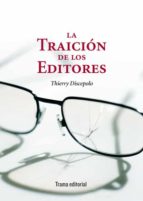 La Traicion De Los Editores PDF