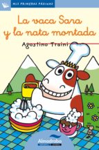 La Vaca Sara Y La Nata Montada (primeras Paginas - Lc: Letra Curs Iva