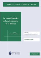 La Verdad Biologica En La Determinacion De La Filiacion PDF