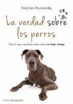 La Verdad Sobre Los Perros PDF