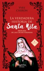 La Verdadera Historia De Santa Rita PDF