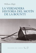 La Verdadera Historia Del Motin De La Bounti