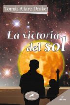 La Victoria Del Sol PDF