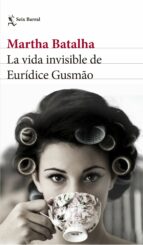 La Vida Invisible De Euridice Gusmao PDF