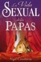 La Vida Sexual De Los Papas