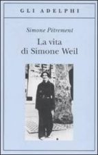 La Vita Di Simone Weil PDF