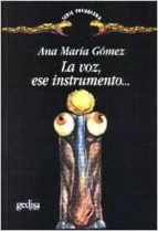 La Voz, Ese Instrumento... PDF
