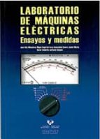 Laboratorio De Maquinas Electricas: Ensayos Y Medidas PDF