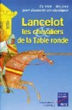 Lancelot Chevaliers Table Rond