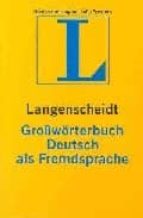 Langenscheidt Grosworterbuch Deutsch Als Fremsprache