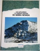 Las Alpujarras Y El Parque Natural De Sierra Nevada
