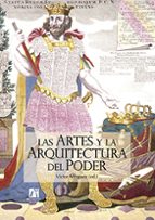 Las Artes Y La Arquitectura Del Poder PDF