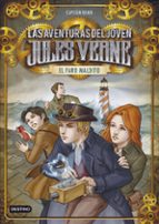 Las Aventuras Del Joven Jules Verne & Cia 2: El Faro Maldito