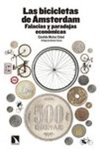 Las Bicicletas De Amsterdam: Falacias Y Paradojas Economicas PDF