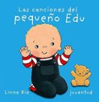 Las Canciones Del Pequeño Edu PDF