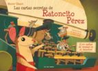 Las Cartas Secretas Del Ratoncito Perez
