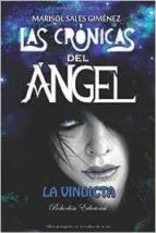 Las Cronicas Del Angel: La Vindicta