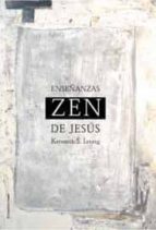Las Enseñanzas Zen De Jesus