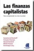 Las Finanzas Capitalistas: Para Comprender La Crisis Mundial
