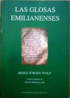 Las Glosas Emilianenses. Versión Española De Stefan Ruhstaller