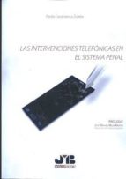 Las Intervenciones Telefonicas En El Sistema Penal PDF