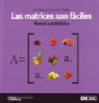 Las Matrices Son Faciles: Manual Autodidactico PDF