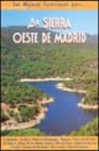 Las Mejores Excursiones Por La Sierra Oeste De Madrid