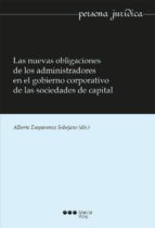 Las Nuevas Obligaciones De Los Administradores En El Gobierno Corporativo De Las Sociedades De Capital PDF