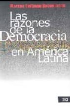 Las Razones De La Democracia En America Latina