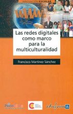 Las Redes Digitales Como Marco Para La Multiculturalidad PDF