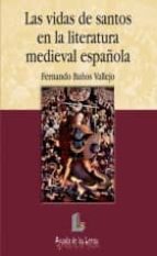 Las Vidas De Santos En La Literatura Medieval Española