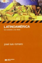 Latinoamerica: Las Ciudades Y Las Ideas PDF