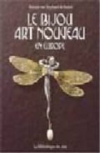 Le Bijou Art Nouveau En Europe PDF