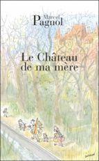 Le Chateau De Ma Mere PDF
