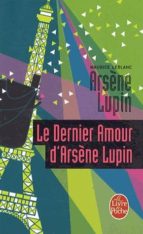 Le Dernier Amour D Arsène Lupin
