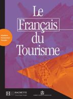 Le Français Du Tourisme